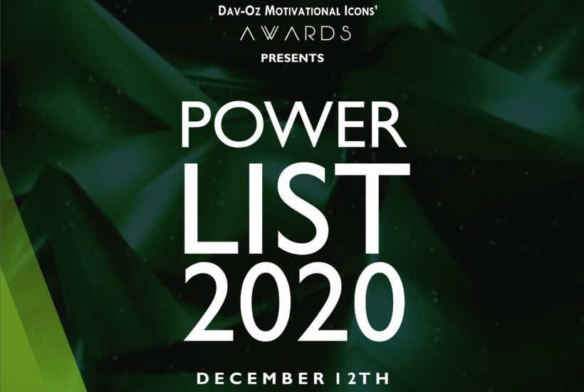 THE POWER LIST 2020: Presented by The Domi Awards 0 (0)