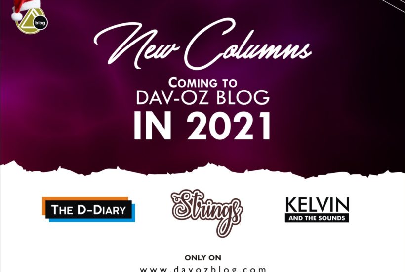 NEW COLUMNS COMING TO DAV-OZ BLOG IN 2021 0 (0)
