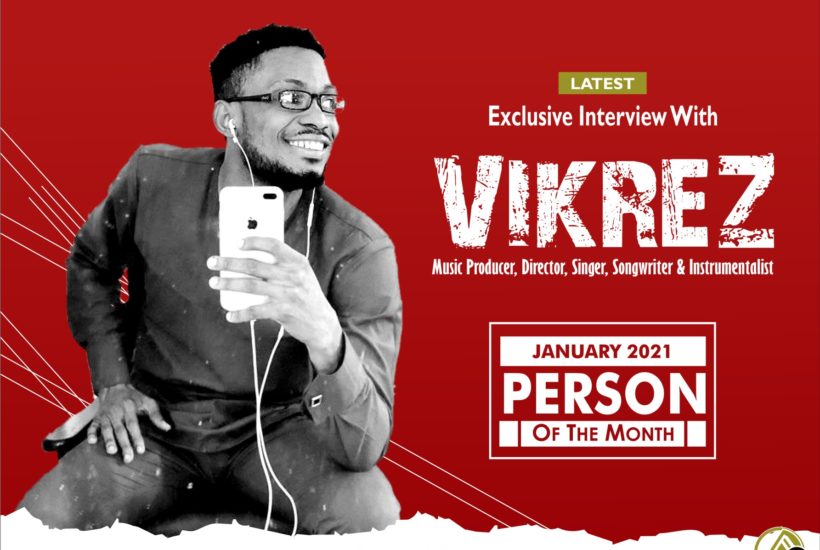 VIKREZ: PERSON OF THE MONTH (January 2021) 0 (0)