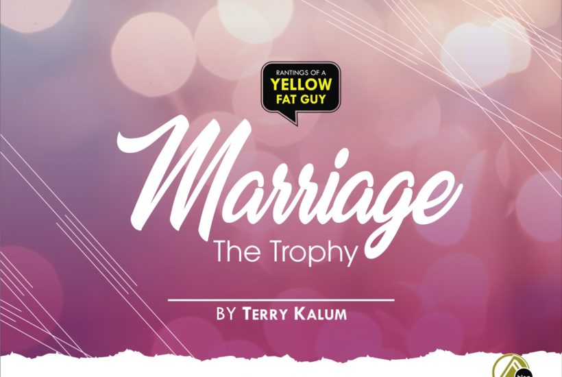 MARRIAGE: THE TROPHY