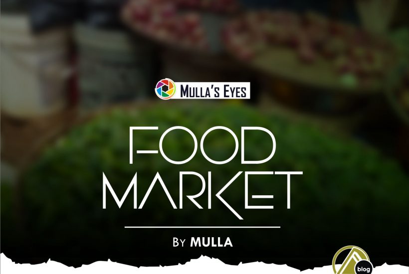 FOOD MARKET (Taken by Mulla) 5 (1)
