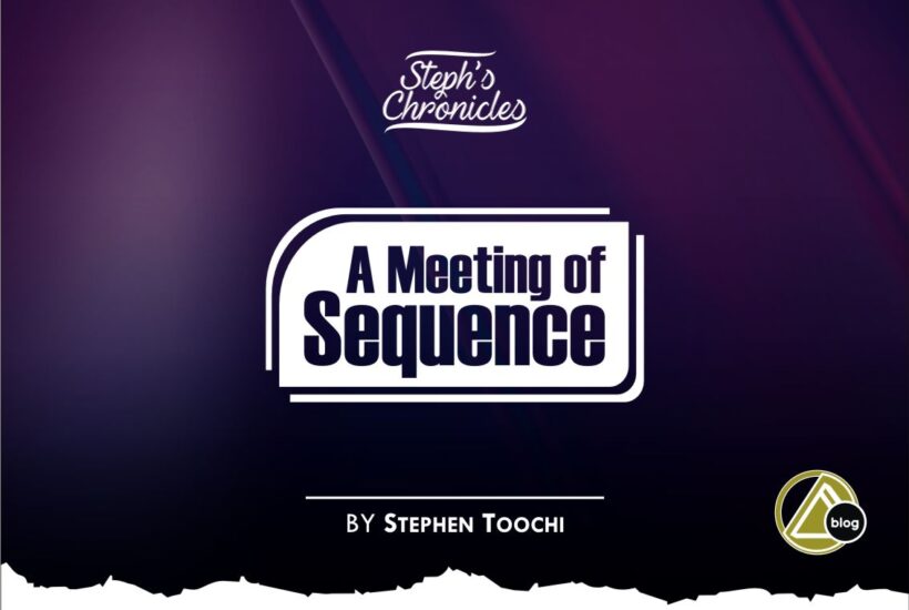 A MEETING OF SEQUENCE (By Stephen Toochi)