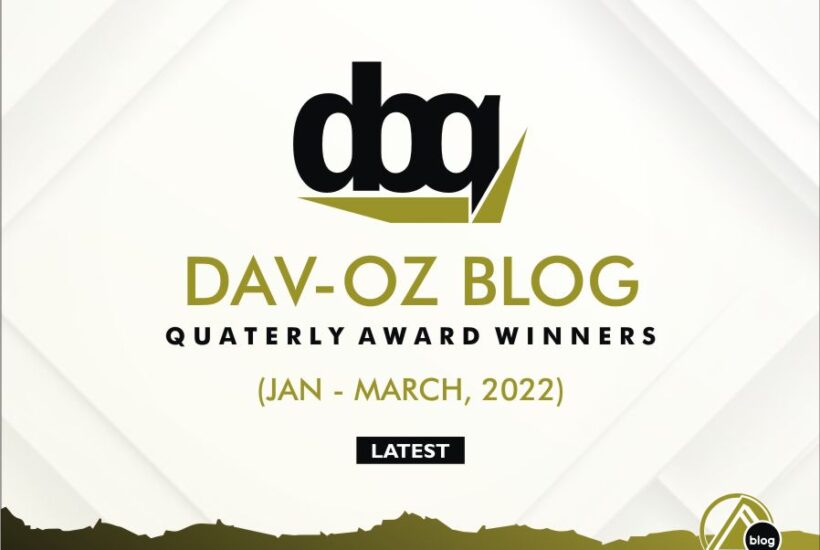 THE DAV-OZ BLOG QUARTERLY AWARDS WINNERS (JAN – MARCH, 2022)